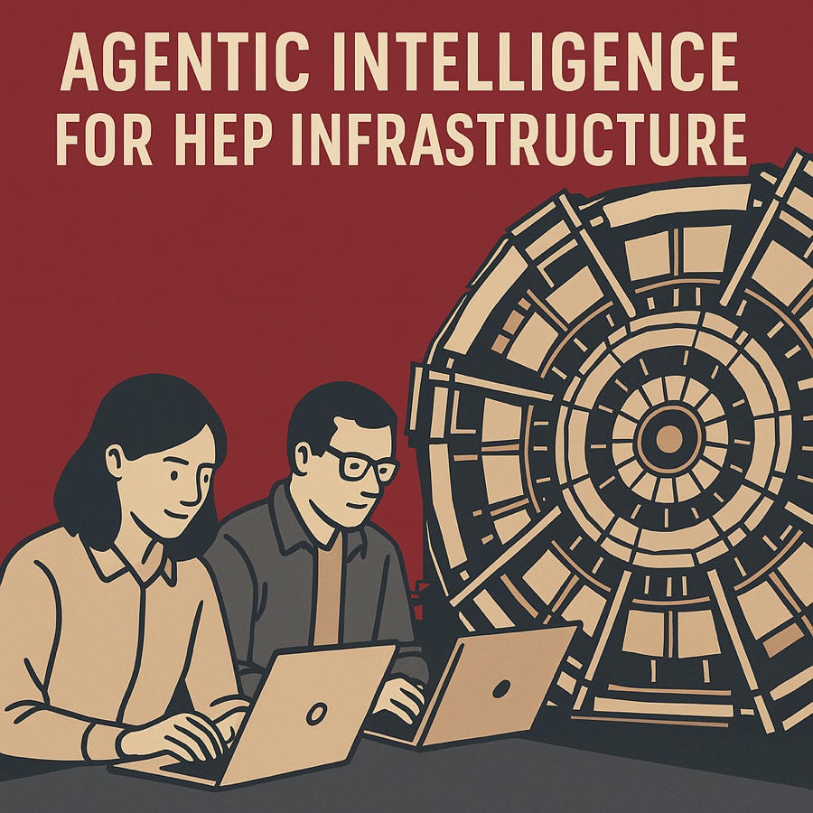 Poster reading Agentic Intelligence for HEP Infrastructure, two physicists at laptops in front of the ATLAS detector